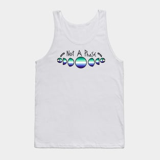 Not a phase- MLM Tank Top